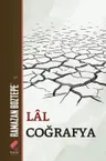 Lâl Coğrafyanın Şiirleri